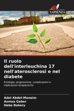 ruolo dell'interleuchina 17 nell'aterosclerosi e nel diabete