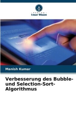 Verbesserung des Bubble- und Selection-Sort-Algorithmus