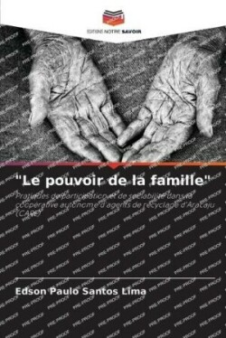 "Le pouvoir de la famille"