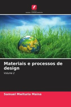 Materiais e processos de design