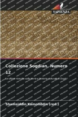 Collezione Sogdian. Numero 12