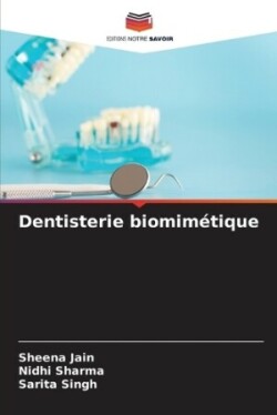 Dentisterie biomimétique