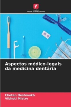 Aspectos médico-legais da medicina dentária