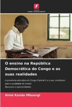 O ensino na República Democrática do Congo e as suas realidades