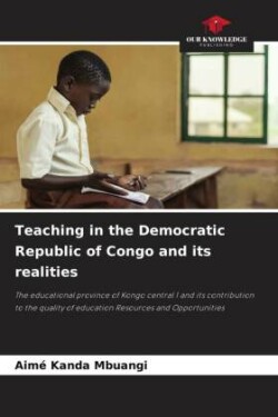 Teaching in the Democratic Republic of Congo and its realities