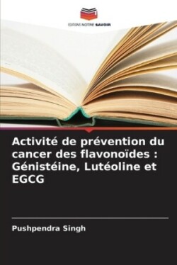 Activité de prévention du cancer des flavonoïdes