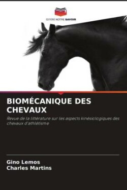 Biomécanique Des Chevaux