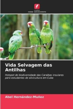 Vida Selvagem das Antilhas