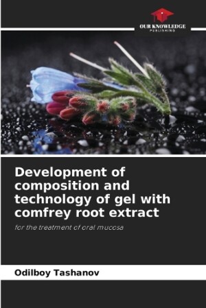 Development of composition and technology of gel with comfrey root extract