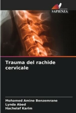 Trauma del rachide cervicale