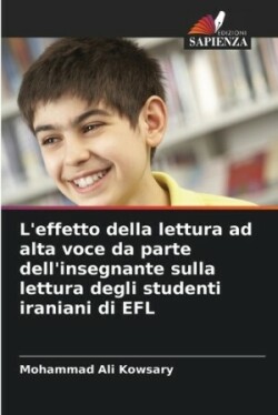 L'effetto della lettura ad alta voce da parte dell'insegnante sulla lettura degli studenti iraniani di EFL