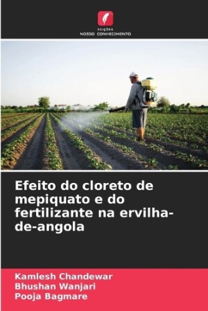 Efeito do cloreto de mepiquato e do fertilizante na ervilha-de-angola
