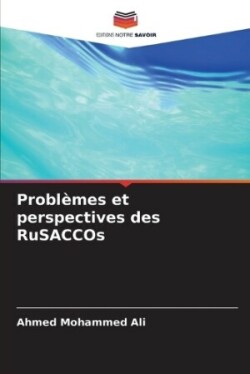 Problèmes et perspectives des RuSACCOs