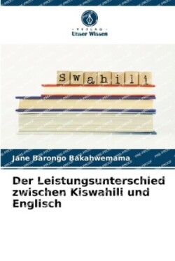 Leistungsunterschied zwischen Kiswahili und Englisch