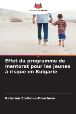 Effet du programme de mentorat pour les jeunes à risque en Bulgarie