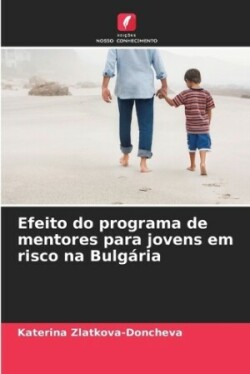 Efeito do programa de mentores para jovens em risco na Bulgária