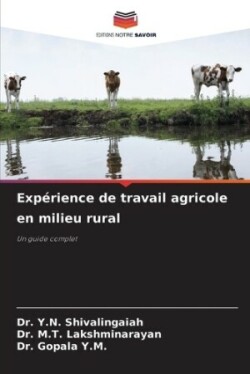 Exp�rience de travail agricole en milieu rural