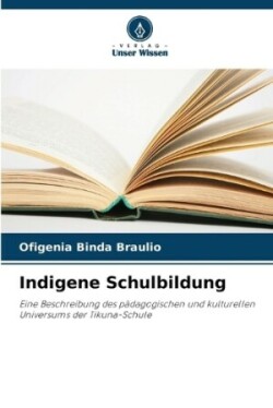 Indigene Schulbildung