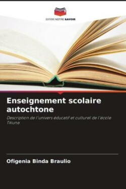 Enseignement scolaire autochtone