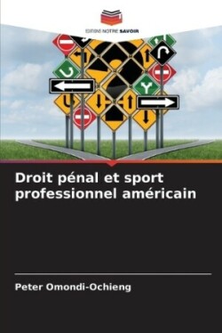 Droit pénal et sport professionnel américain