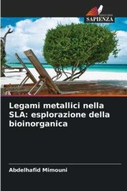 Legami metallici nella SLA