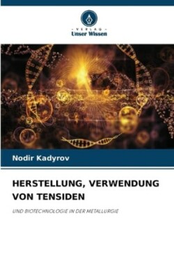 Herstellung, Verwendung Von Tensiden