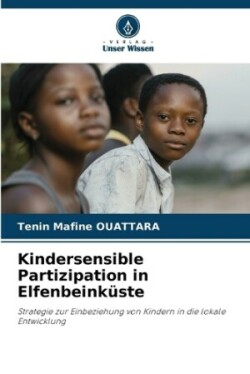 Kindersensible Partizipation in Elfenbeinküste