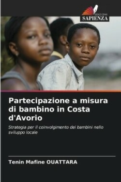 Partecipazione a misura di bambino in Costa d'Avorio