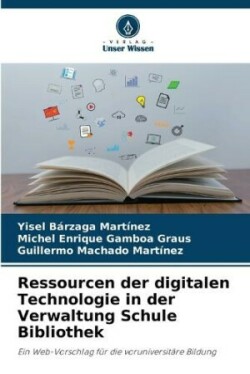 Ressourcen der digitalen Technologie in der Verwaltung Schule Bibliothek