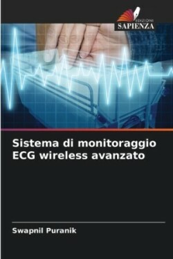 Sistema di monitoraggio ECG wireless avanzato