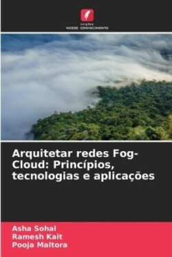 Arquitetar redes Fog-Cloud