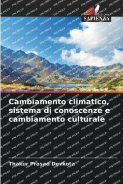 Cambiamento climatico, sistema di conoscenze e cambiamento culturale