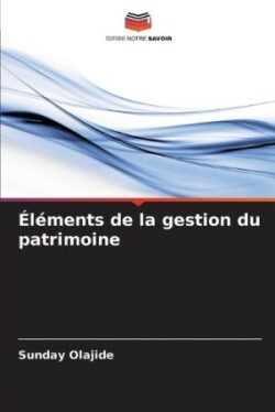 Éléments de la gestion du patrimoine