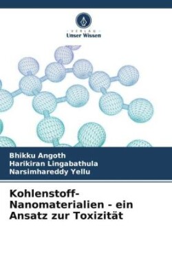 Kohlenstoff-Nanomaterialien - ein Ansatz zur Toxizität