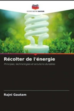 Récolter de l'énergie