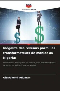 Inégalité des revenus parmi les transformateurs de manioc au Nigeria