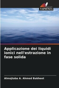 Applicazione dei liquidi ionici nell'estrazione in fase solida