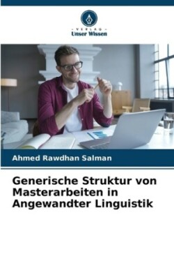 Generische Struktur von Masterarbeiten in Angewandter Linguistik