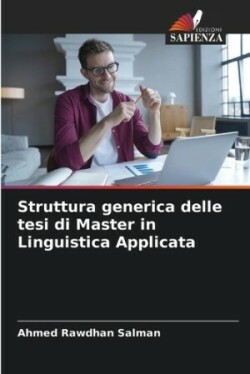 Struttura generica delle tesi di Master in Linguistica Applicata