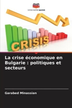 crise économique en Bulgarie