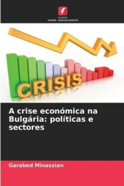 A crise económica na Bulgária