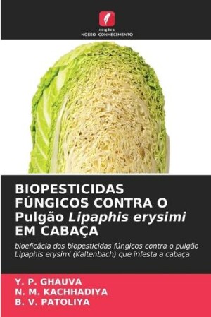 BIOPESTICIDAS F�NGICOS CONTRA O Pulg�o Lipaphis erysimi EM CABA�A