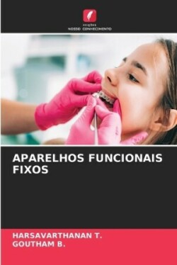 Aparelhos Funcionais Fixos