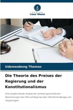 Theorie des Preises der Regierung und der Konstitutionalismus