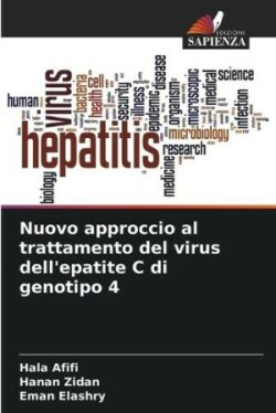 Nuovo approccio al trattamento del virus dell'epatite C di genotipo 4