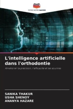 L'intelligence artificielle dans l'orthodontie