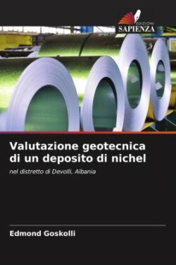 Valutazione geotecnica di un deposito di nichel