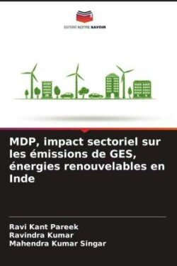 MDP, impact sectoriel sur les émissions de GES, énergies renouvelables en Inde