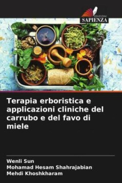 Terapia erboristica e applicazioni cliniche del carrubo e del favo di miele