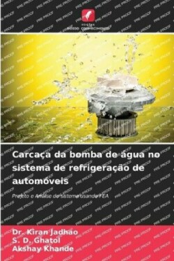 Carcaça da bomba de água no sistema de refrigeração de automóveis